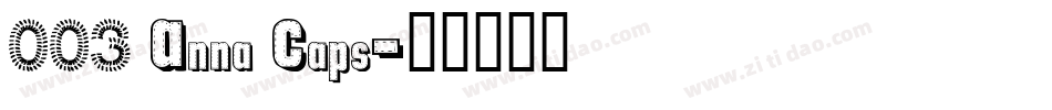 003 Anna Caps字体转换